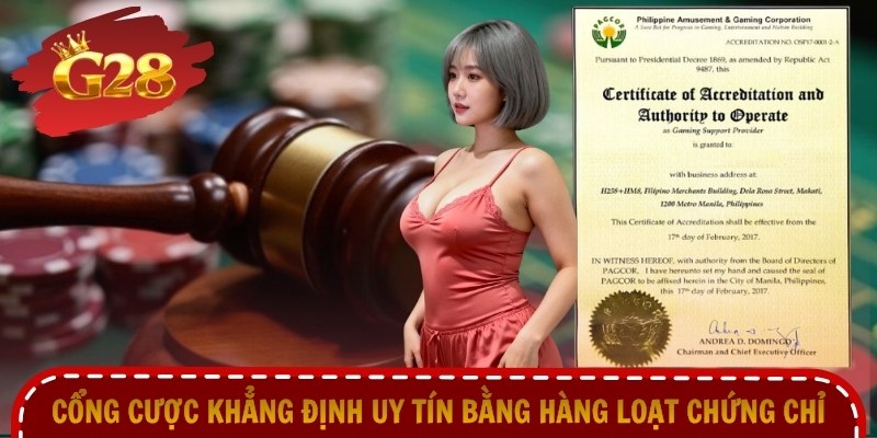 Cổng cược khẳng định uy tín bằng hàng loạt chứng chỉ